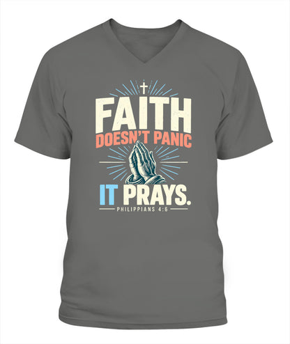 Faith Doesn't Panic, It Prays - Philippians 4:6 Xyrt Apparel Faith T-Shirt