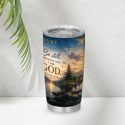 Xyrt Apparel Faith 20oz tumbler - Psalms 46:10