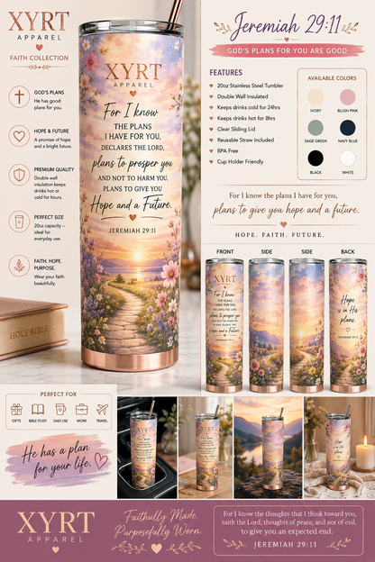 Xyrt Apparel Faith 20oz Tumbler - Jeremiah 29:11 
