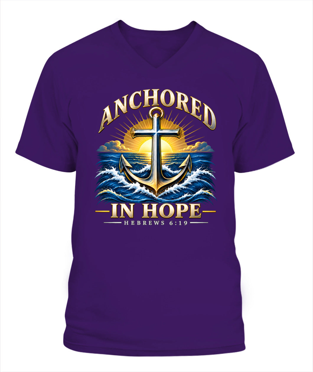 Anchored In Hope - Hebrews 6:19 -  Xyrt Apparel V Neck Faith T-Shirt