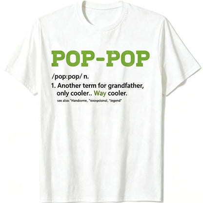 Pops Shirt for Grandpa, Pop-Pop Definition Cool Dad Gift T-Shirt