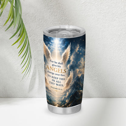 Xyrt Apparel Faith 20oz tumbler - Psalms 91:11