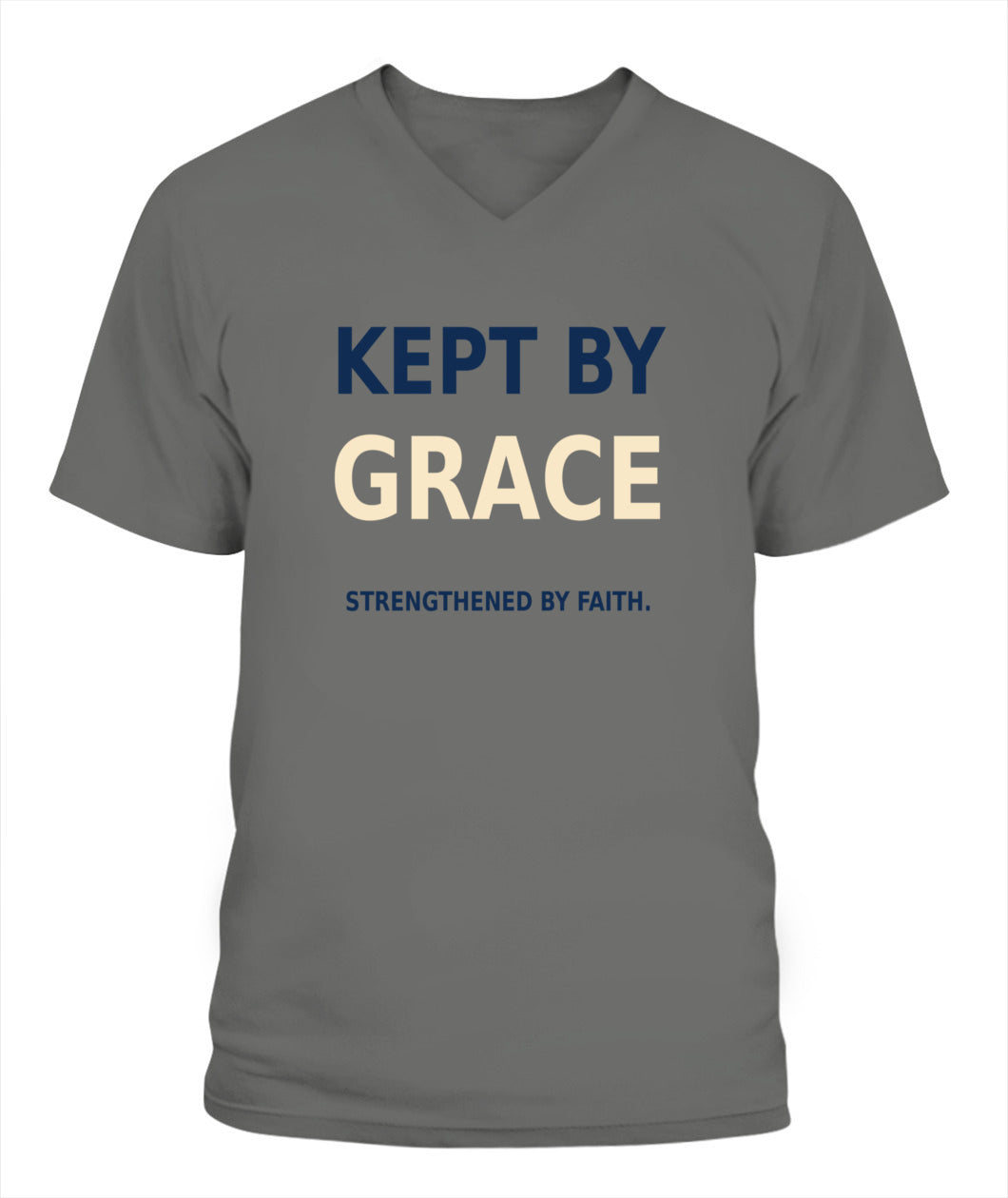 Kept By Grace, Strengthened By Faith - Xyrt Apparel V Neck Faith T-Shirt