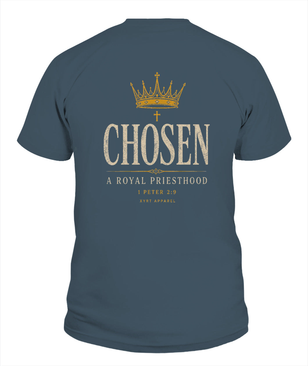 Xyrt Apparel Faith collection T-Sirt - Chosen 1 Peter 2:9