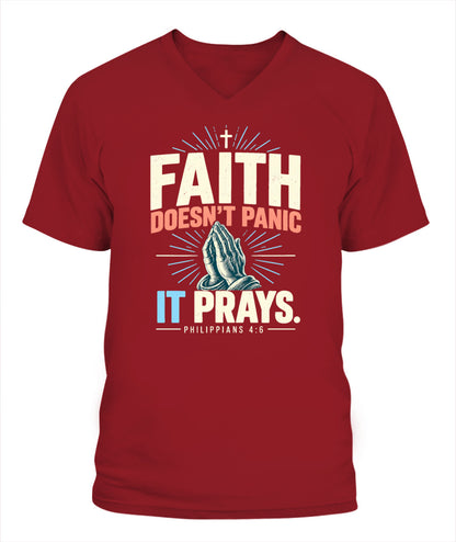 Faith Doesn't Panic, It Prays - Philippians 4:6 Xyrt Apparel Faith T-Shirt