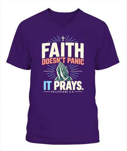 Faith Doesn't Panic, It Prays - Philippians 4:6 Xyrt Apparel Faith T-Shirt